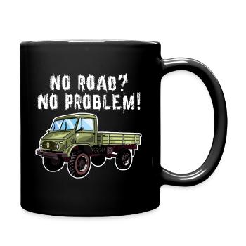 Pas de route? Aucun problème! Unimog - Tout-terrain - Oldtimer - Mug uni - noir - Droite