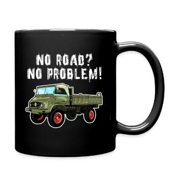 Pas de route? Aucun problème! Unimog - Tout-terrain - Oldtimer - Mug uni - noir - Droite