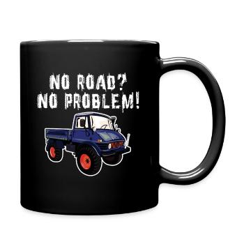 Pas de route? Aucun problème! Unimog - Tout-terrain - Oldtimer - Mug uni - noir - Droite