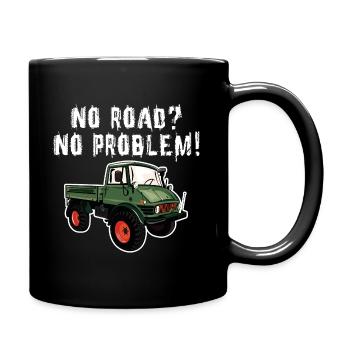 Pas de route? Aucun problème! Unimog - Tout-terrain - Oldtimer - Mug uni - noir - Droite