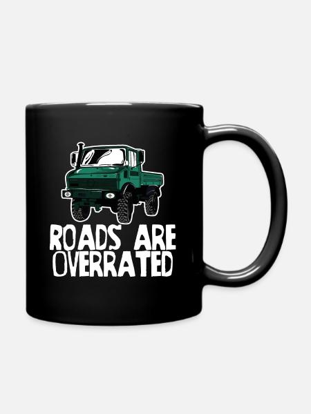 Roads are overrated - Unimog - Offroad - Oldtimer - Full Colour Mug - black
