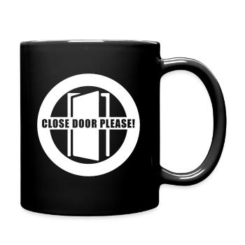 Tuer schliessen bitte | Tür schließen bitte - Tasse einfarbig - Schwarz - Rechts