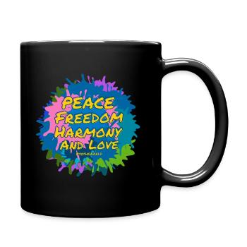 Peace freedom harmony and love to the world - Tasse einfarbig - Schwarz - Rechts