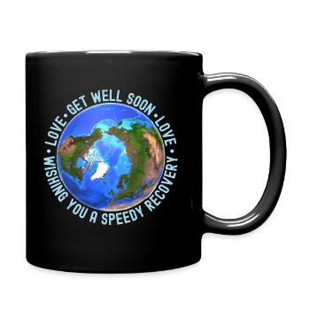 Get Well Soon Mother Earth | Climate Change - Full Colour Mug - black - Right