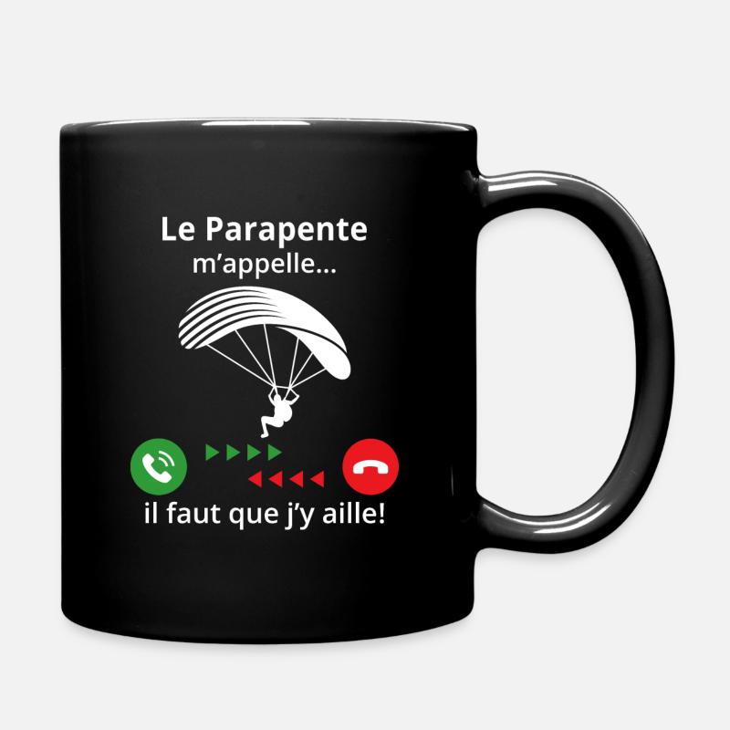 Le Parapente m'appelle il faut que j'y aille! - Mug uni - noir