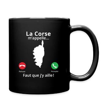 la corse m'appelle faut que j'y aille! corsica - Mug uni - noir - Droite