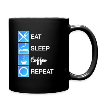 Eal Sleep Coffee Repeat Caffeine Addict Coffee - Tasse einfarbig - Schwarz - Rechts