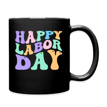 Happy Labor Day Pastell Regenbogen bunt - Tasse einfarbig - Schwarz - Rechts