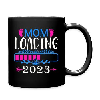 Mama loading 2023, werdende Mutter 2023 - Tasse einfarbig - Schwarz - Rechts