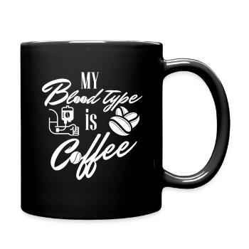 Blood Type Coffee - Blutgruppe Kaffee weiß - Tasse einfarbig - Schwarz - Rechts