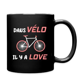 Dans VÉLO il y a LOVE, cyclisme vélo - Mug uni - noir - Droite