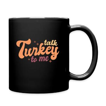 Thanksgiving parle-moi de dinde - Mug uni - noir - Droite