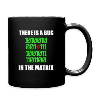 There is a bug in matrix ladybug pun, binary - Full Colour Mug - black - Right