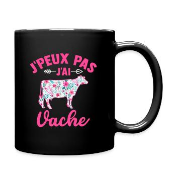J'peux pas j'ai vache - Mug uni - noir - Droite