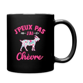 j'peux pas j'ai chèvre - Mug uni - noir - Droite