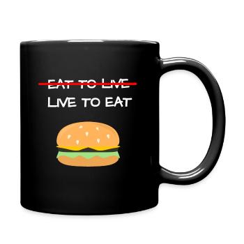 Live To Eat, funny food quote - Full Colour Mug - black - Right