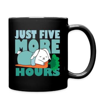 Just Five More Hours - Süßer Schlafender Hase - Tasse einfarbig - Schwarz - Rechts