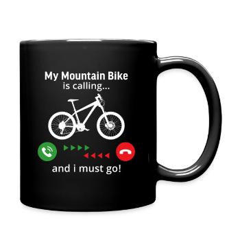 My Mountain bike is calling and i must go - Full Colour Mug - black - Right