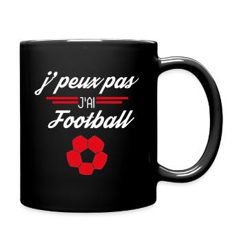 J Peux Pas j ai Football - Mug uni - noir - Droite