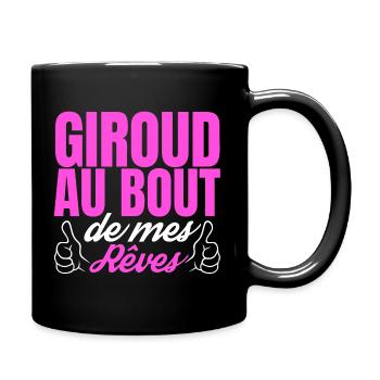 Giroud au bout de mes rêves - Mug uni - noir - Droite