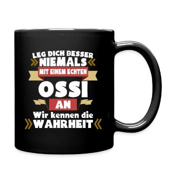 Ein echter Ossi - Tasse einfarbig - Schwarz - Rechts