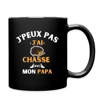 j peux pas j ai chasse avec mon papa - Mug uni - noir - Droite