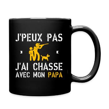 J'peux pas j'ai chasse avec mon papa - Mug uni - noir - Droite