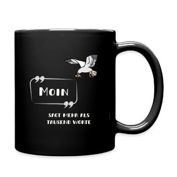 Moin sagt mehr als tausend Worte Möwe norddeutsch - Tasse einfarbig - Schwarz - Rechts