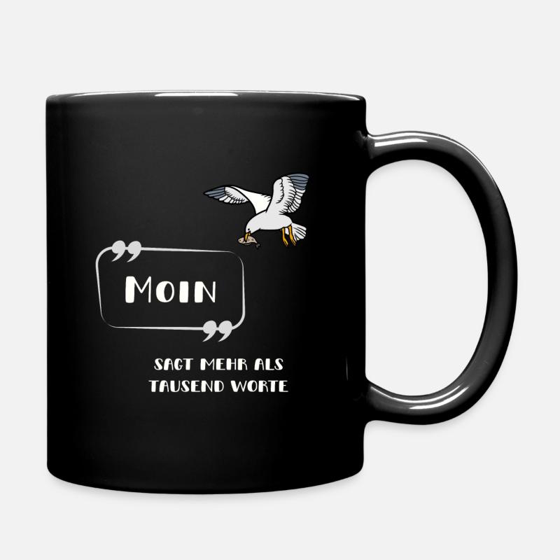 Moin sagt mehr als tausend Worte Möwe norddeutsch - Tasse einfarbig - Schwarz