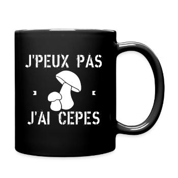 J'Peux Pas J'Ai Cèpes - Mug uni - noir - Droite
