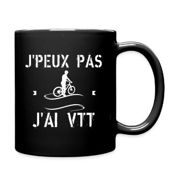 J'Peux Pas J'Ai VTT - Mug uni - noir - Droite