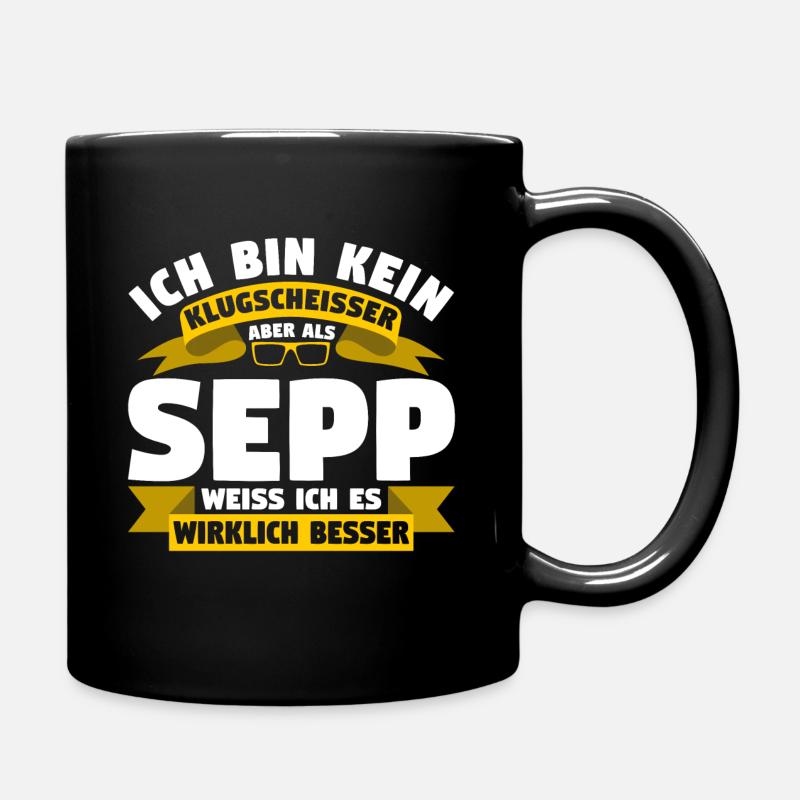 Klugscheisser Sepp weiß es besser - Tasse einfarbig - Schwarz