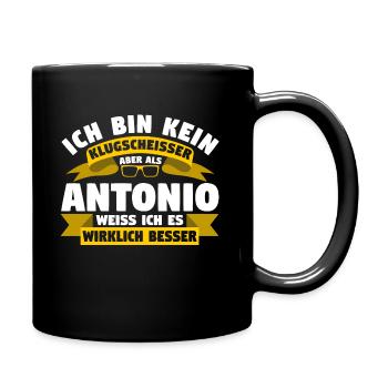 Klugscheisser Antonio weiß es besser - Tasse einfarbig - Schwarz - Rechts