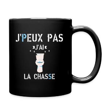 J Peux pas J Ai La Chasse - Mug uni - noir - Droite
