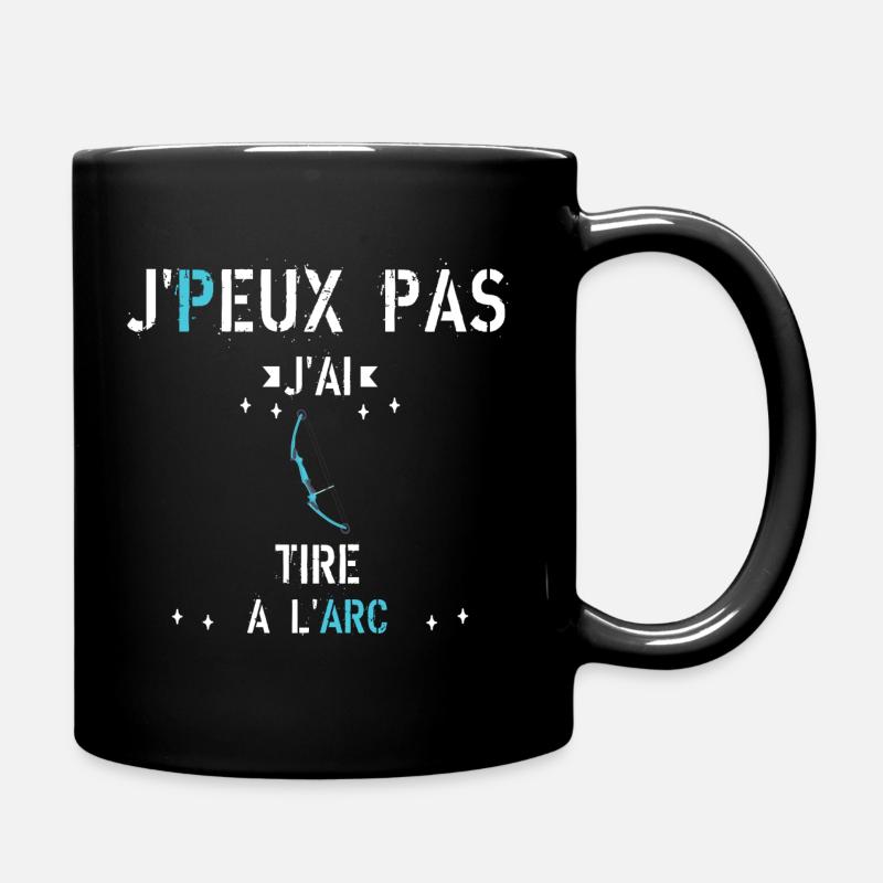 J Peux Pas J Ai Tire A L Arc - Mug uni - noir