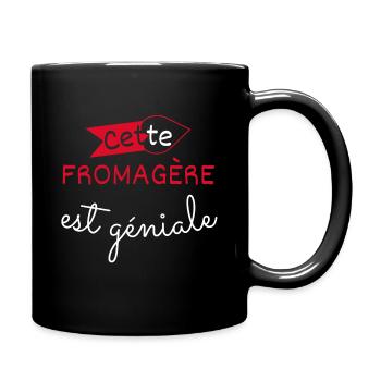 Fromagère Géniale cadeau - Mug uni - noir - Droite