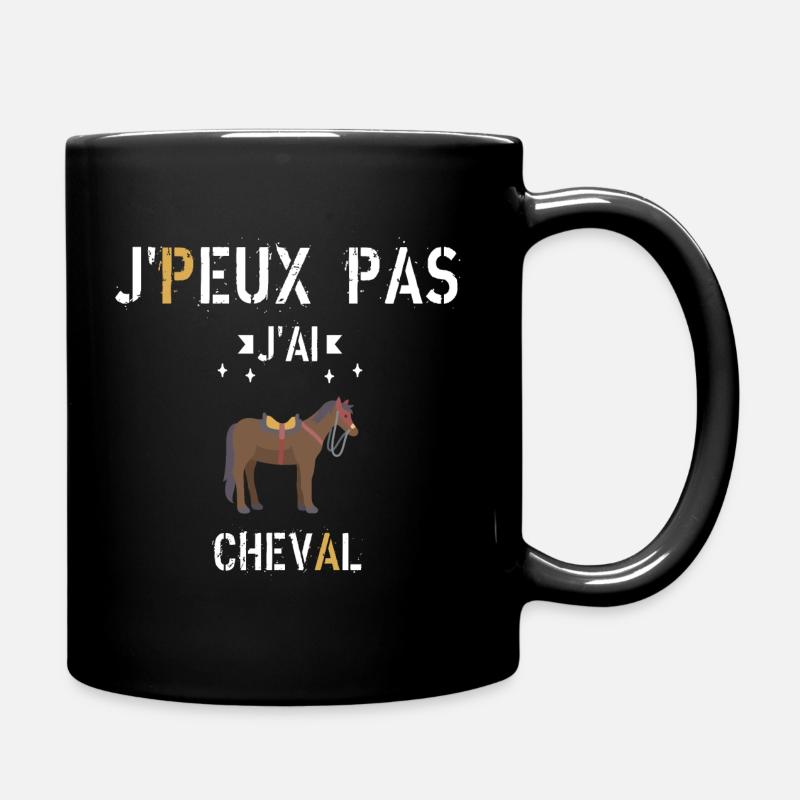 J Peux Pas J Ai Cheval - Mug uni - noir