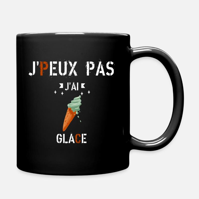 J Peux Pas J Ai Glace - Mug uni - noir