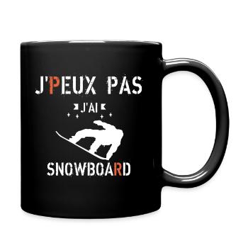J Peux Pas J ai Snowboard - Mug uni - noir - Droite