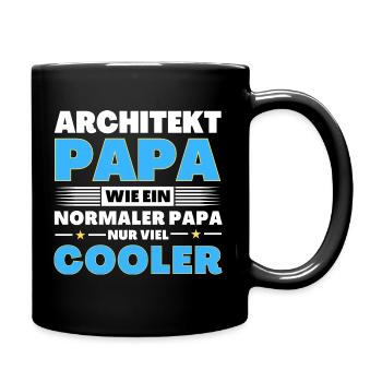 Architekt Papa wie ein normaler nur viel cooler - Tasse einfarbig - Schwarz - Rechts