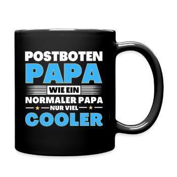 Postboten Papa wie ein normaler nur viel cooler - Tasse einfarbig - Schwarz - Rechts