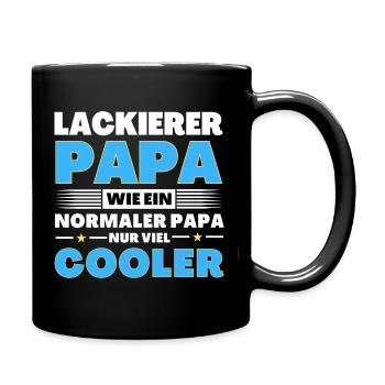 Lackierer Papa wie ein normaler nur viel cooler - Tasse einfarbig - Schwarz - Rechts
