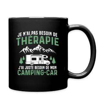 J'ai juste besoin de mon camping car - Mug uni - noir - Droite