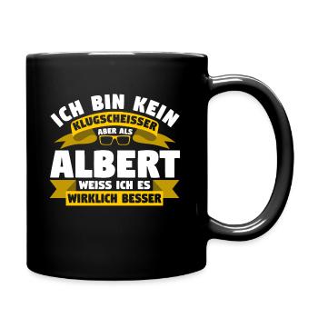 Klugscheisser Albert weiß es besser - Tasse einfarbig - Schwarz - Rechts