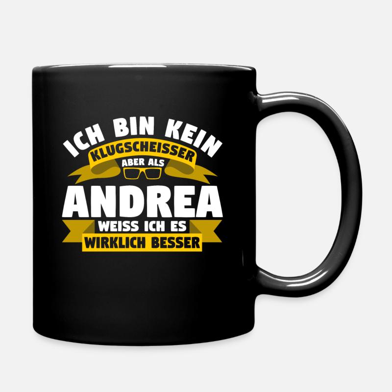 Klugscheisser Andrea weiß es besser - Tasse einfarbig - Schwarz
