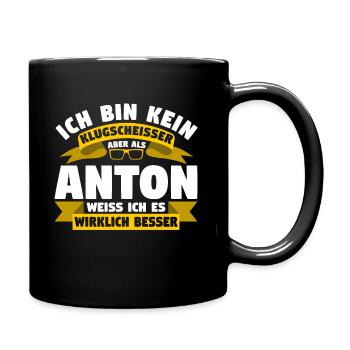 Klugscheisser Anton weiß es besser - Tasse einfarbig - Schwarz - Rechts