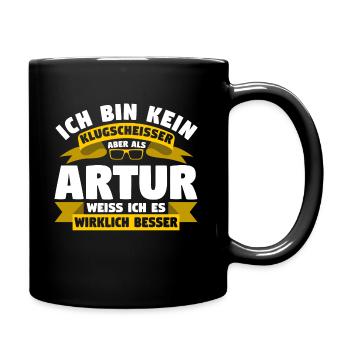 Klugscheisser Artur weiß es besser - Tasse einfarbig - Schwarz - Rechts