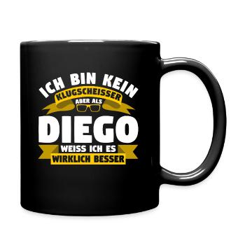 Klugscheisser Diego weiß es besser - Tasse einfarbig - Schwarz - Rechts