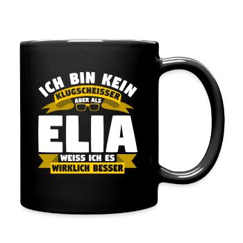 Klugscheisser Elia weiß es besser - Tasse einfarbig - Schwarz - Rechts