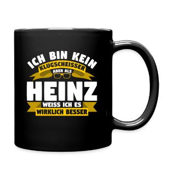 Klugscheisser Heinz weiß es besser - Tasse einfarbig - Schwarz - Rechts